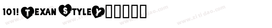 101! Texan Style字体转换